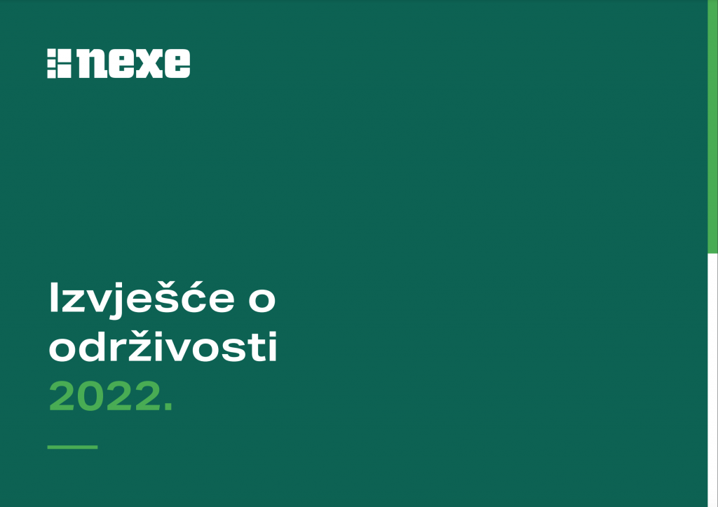 NEXE Grupa: izvješće o održivosti za 2022.